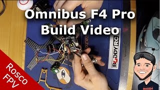 Omnibus F4 Pro Build amp Wiring Diagrams [upl. by Cami738]