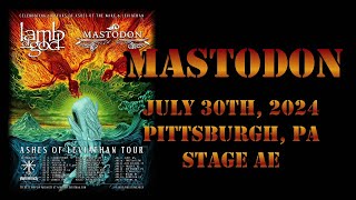 Mastodon  July 30th 2024  Pittsburgh PA  Stage AE BEST AUDIO [upl. by Duaner]