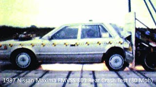 19851988 Nissan Maxima FMVSS 301 Rear Crash Test Full Overlap  30 Mph [upl. by Kennard]