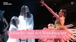 Jolanthe und der Nussknacker – Kurzeinführung  Volksoper WienWiener Staatsballett [upl. by Karmen335]