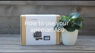 How To Use Apeman Action Camera A80 [upl. by Carmelia]