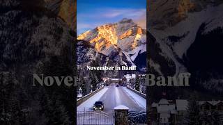 Banff in November  Canada 🇨🇦  2024  Winter travel canadadream canadiancity [upl. by Rasia]