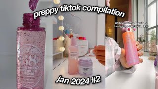 PREPPY TIKTOK COMPILATION 24 2 [upl. by Eidnam]