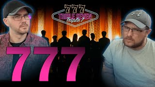 777 TRIPLE SEVEN  PRESENTE REACTION  Best Friends React [upl. by Thilda]