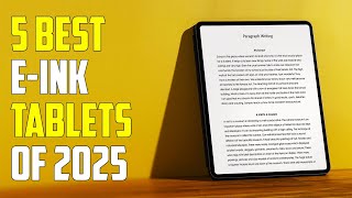 5 Best EInk Tablet 2025  Best NoteTaking Tablet 2025 [upl. by Naihs639]