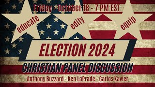 Election 2024 Christian Panel Discussion [upl. by Lauralee]