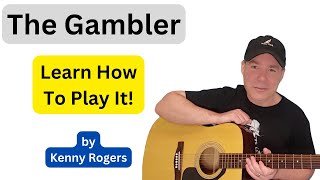 ‪Kenny Rogers The Gambler‬  ‪Acoustic Guitar Lesson‬ ‪ Easy Beginner Song Tutorial‬ [upl. by Ahsitaf]