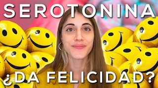 ¿Qué es la SEROTONINA y qué hace por tu FELICIDAD [upl. by Ahsiner482]