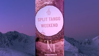 Split Tango Weekend 2024 [upl. by Oneg]