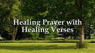 Healing Prayer with Healing Verses from the Bible 1 hour [upl. by Switzer]