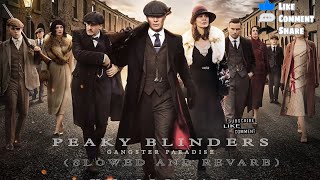 peaky blinders  gangster paradise xysigmazshowed and reverb trending [upl. by Nettle385]