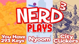 Nerd³ Plays Three Free Games  Lock Flick Clicks [upl. by Iny]