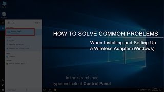 How to Solve Common Problems When Installing and Setting Up a Wireless Adapter Windows [upl. by Gina937]