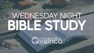 October 16 2024 — Wednesday Night Bible Study [upl. by Oznerol830]