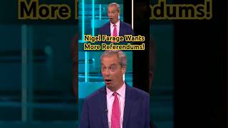 Nigel Farage Wants More Referendums [upl. by Aelgna]