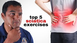 Top 5 Exercises That Help Get LongTerm Pain Relief From Sciatica [upl. by Nallij]