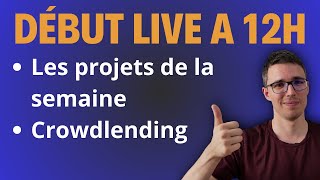 Crowdlending Live  Partie 1 [upl. by Bergess]