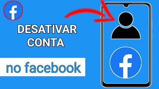 Como desativar a conta do Facebook [upl. by Niledam]