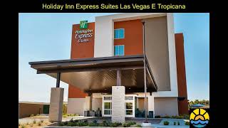 Holiday Inn Express Suites Las Vegas E Tropicana  LasVegas [upl. by Marybella475]