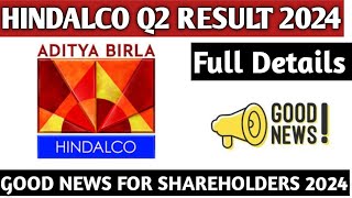 Hindalco Q2 Result 2024Hindalco share latest news 2024Hindalco Share good news 2024 [upl. by Sonny777]