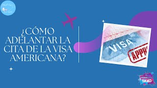 ¿Cómo tramitar la visa americana por primera vez y adelantar la cita [upl. by Yhtommit170]