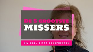 De 5 grootste missers bij een sollicitatiegesprek solliciteren sollicitatiegesprek [upl. by Tak493]