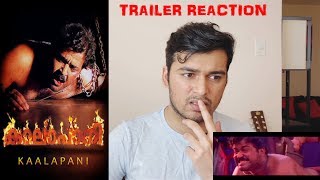 Kaalapani Trailer Reaction [upl. by Malory]