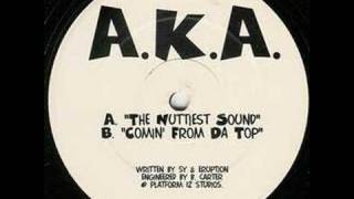 AKA  The Nuttiest Sound [upl. by Ashlee]