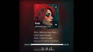 Pain lyrics Video [upl. by Ntisuj]