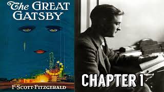 The Great Gatsby Audiobook  Chapter 1 F Scott Fitzgerald [upl. by Goldi]