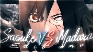 Sasuke VS Madara🔥😈  Own Paradise EditAMV Quick [upl. by Travax197]