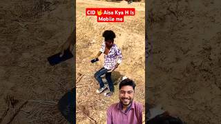 Kuch To Hai Daya Is Mobile Me CID trending viralshorts comedy funny [upl. by Diamond]