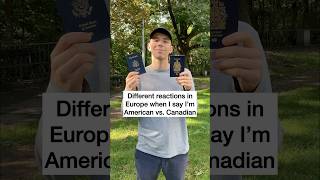 American vs Canadian in Europe [upl. by Gosnell]