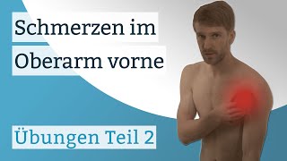 Oberarmschmerzen vorne  Übungen Teil II [upl. by Messab]