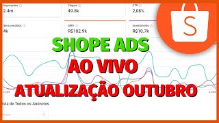 NOVA ATUALIZAÇÃO SHOPEE ADS AO VIVO EP2 [upl. by Hardden829]