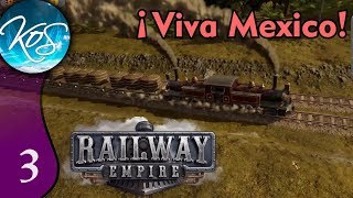 Railway Empire Ep 3 TRAIN TRACK TIME BOMB  Mexico DLC Lets Play Gameplay [upl. by Nosral]