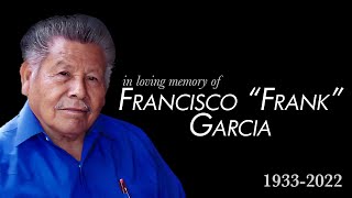 Francisco Garcia Memorial Video [upl. by Heddie]