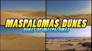 MASPALOMAS DUNES  Dunas de Maspalomas  Gran Canaria 4k [upl. by Yrtnahc545]