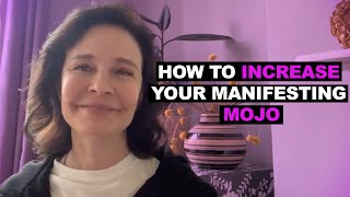 Increasing Your Manifesting Mojo  Manifesting Tips  Sonia Choquette [upl. by Irvine]