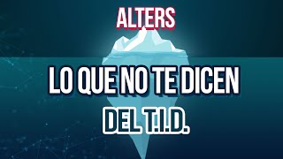 ALTERS La Punta del Iceberg  Lo que no te dicen del TID  Trastorno de Identidad Disociativo [upl. by Ardnossak]