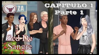 Nueva ciudad 🏙️ Capitulo 1 Parte 1 quotSed de Sangre 🩸🏳️‍🌈quot [upl. by Irakuy]