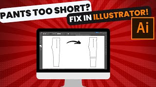 No More Guesswork Lengthen Pants in Illustrator for a Perfect Projection Fit [upl. by Anivlac]