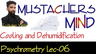 COOLING AND DEHUMIDIFICATION IN HINDI AND ENGLISH  PSYCHROMETRY LECTURE06 [upl. by Ellery]