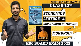 MONOPOLY12th New Syllabus  EconomicsFORMS OF MARKET [upl. by Borchert365]