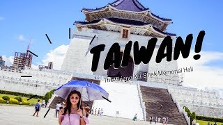 TAIWAN 🇹🇼 touring around Taipei Chiang Kaishek Memorial Hall Taipei 101 ⎜travels 029 [upl. by Swehttam]