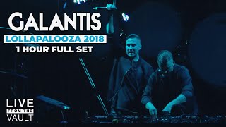 Galantis  Lollapalooza 2018 Full Set  Live From The Vault [upl. by Iddo]