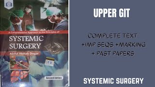 UPPER GIT Systemic Surgery  Systemic Surgery lecture  Systemic surgery mbbs lectures [upl. by Neik]