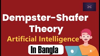 DempsterShafer TheoryDS Theory  Artificial Intelligence  Bangla [upl. by Salisbarry505]