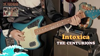 The Centurions  Intoxica SurfRock cover [upl. by Bobby]