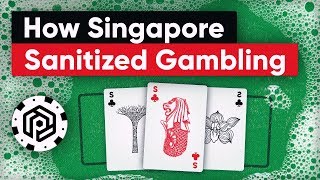 Clean Green amp Unseen How Singapore sanitized gambling [upl. by Pirali]